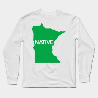 Minnesota Native MN Green Long Sleeve T-Shirt